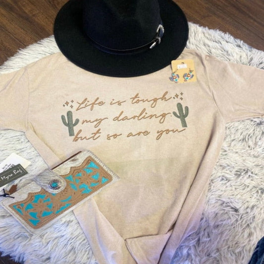 Life Is Tough Graphic Tee