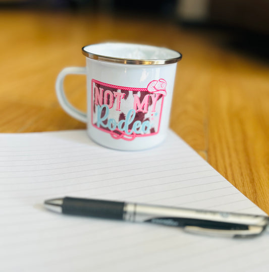 Not My Rodeo Mug